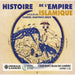 Histoire De L'Empire Islamique: Collection L'Islam Des Lumières