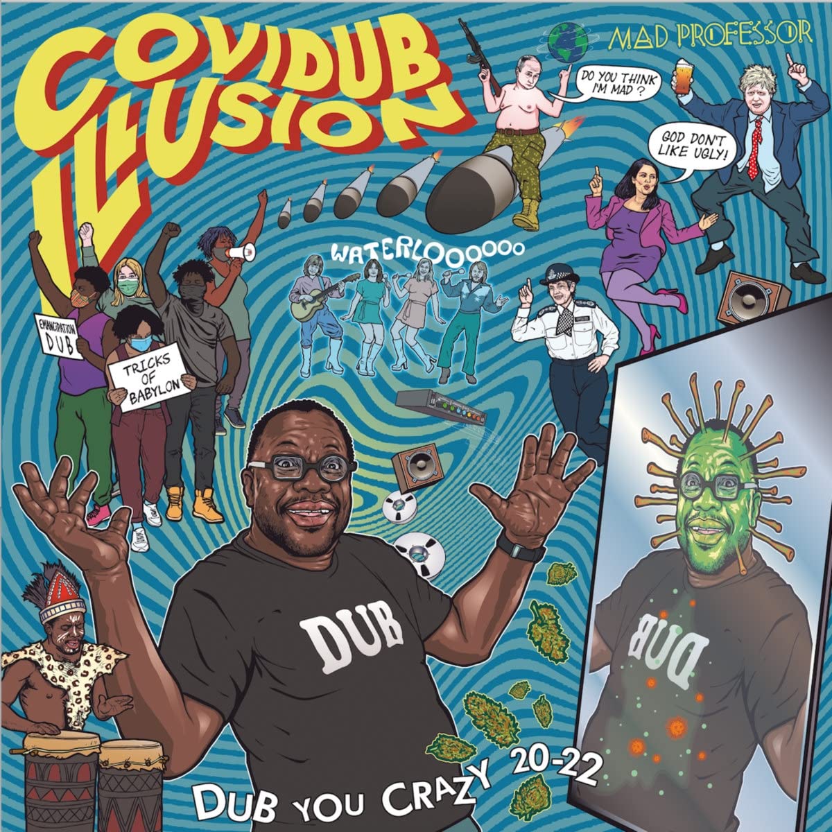 Covidub Illusion-Dub You Crazy 20-22