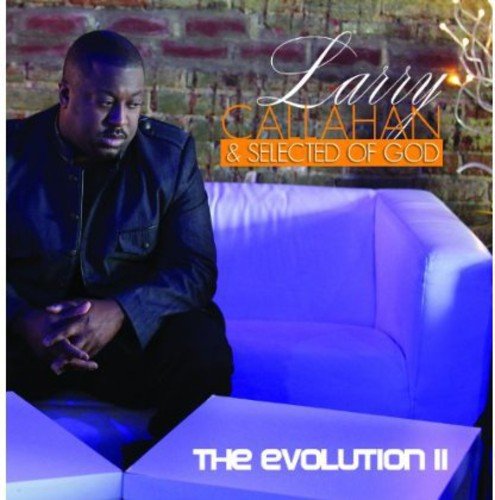 Larry Callahan-Evolution Ii