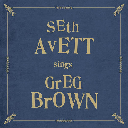 Seth Avett Sings Greg Brown