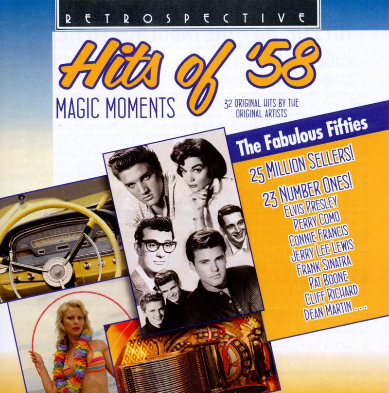 Hits of '58: Magic Moments: 32 Original Hits By the Original Artists