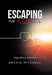 Escaping the Flatline