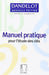 MANUEL PRATIQUE POUR L'ETUDE DES CLES - NOUVELLE VERSION (BLEUE)