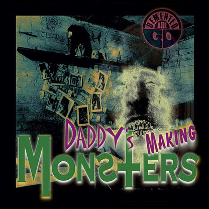 Daddy'S Making Monsters