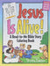 Jesus Is Alive Color Book
