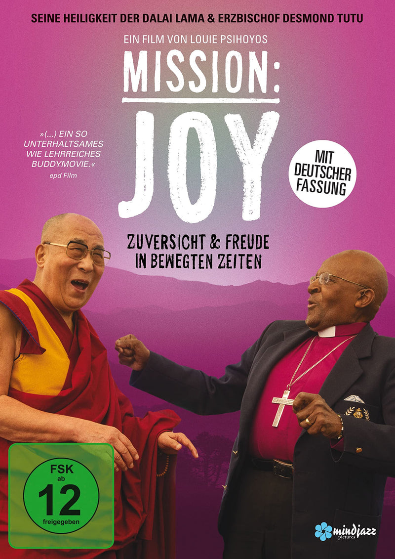Mission: Joy - Zuversicht & Freude in bewegten Zeiten (Deutsche Fassung