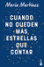Cuando no queden mas estrellas que contar (Novela