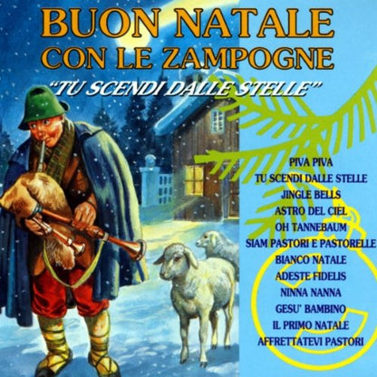 Buon Natale Con Le Zampogne Tu Scendi Dalle Stelle