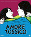 Amore Tossico - (Italian Import)