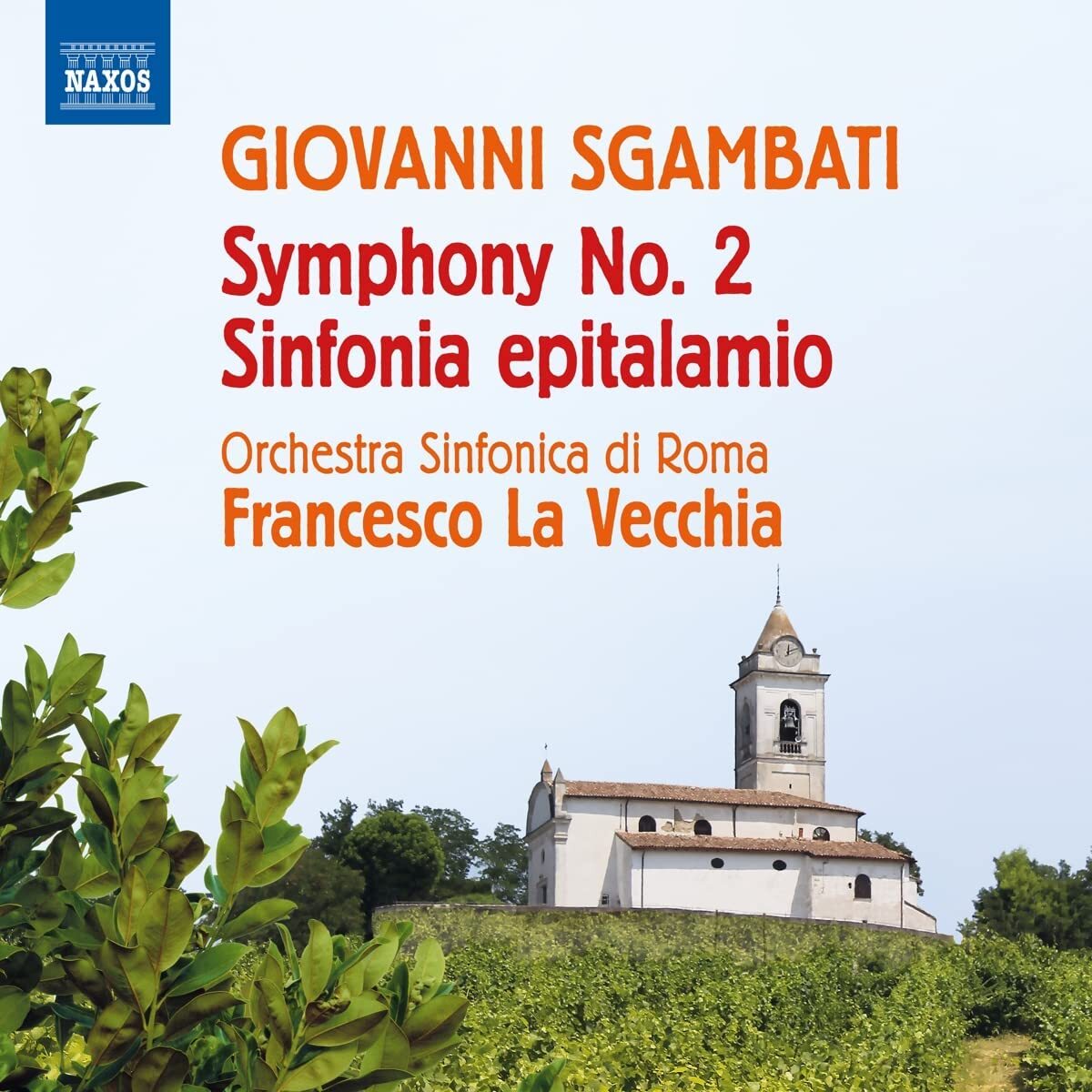 Giovanni Sgambati: Symphony No. 2/Sinfonia Epitalamio