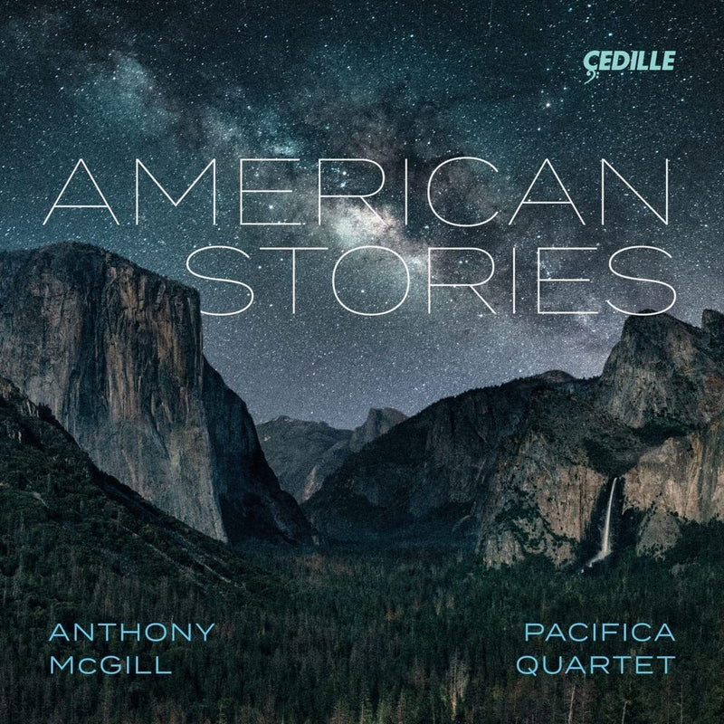 Anthony McGill/Pacifica Quartet: American Stories