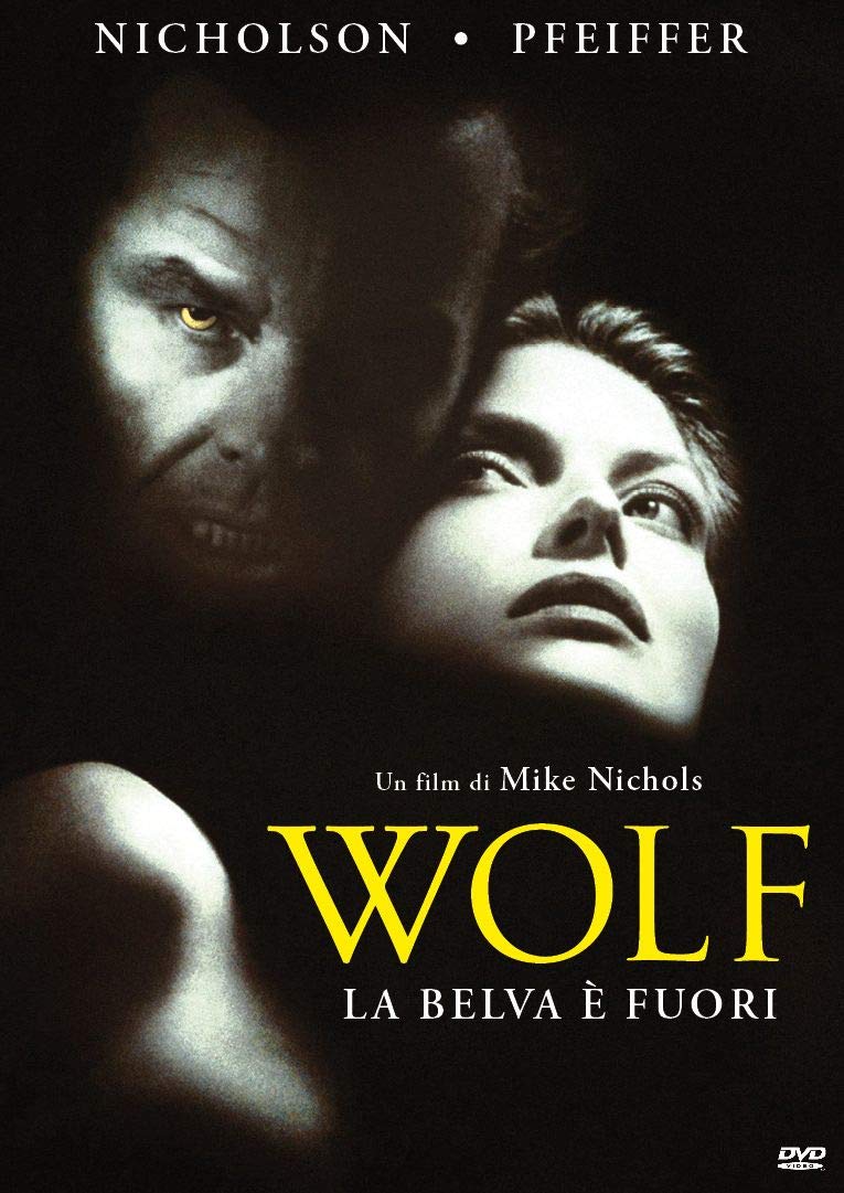 Wolf - La Belva E Fuori