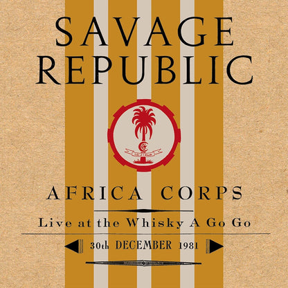 Africa Corps: Live at the Whisky a Go Go, 30th December 1981