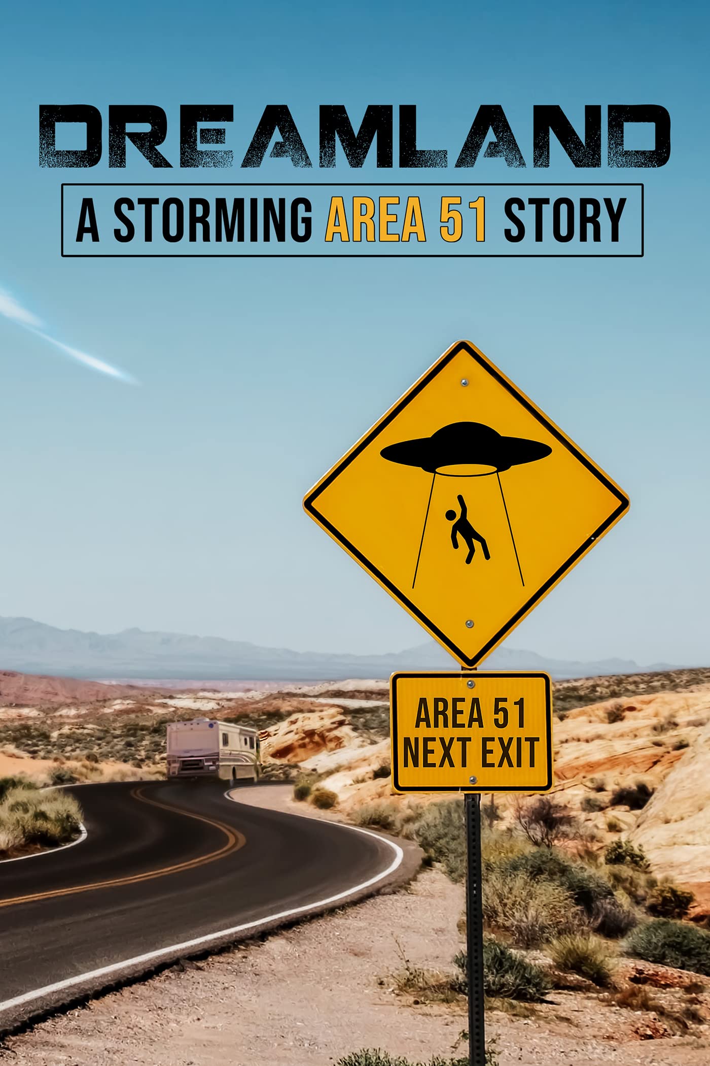 Dreamland - A Storming Area 51 Story
