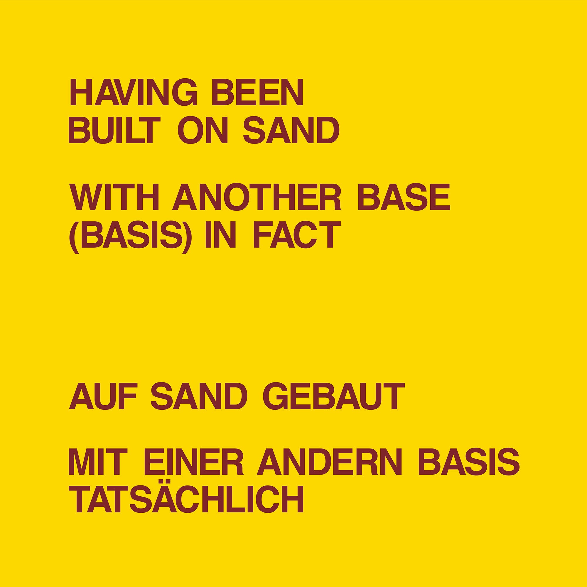 Having Been Built On Sand