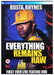 Everything Remains Raw