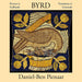 Byrd: Pavans & Galliards, Variations & Grounds