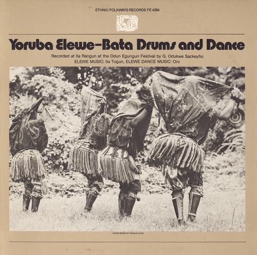 Yoruba Bata Drums Elewe Music And Dance / Various