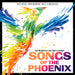 Songs of the Phoenix