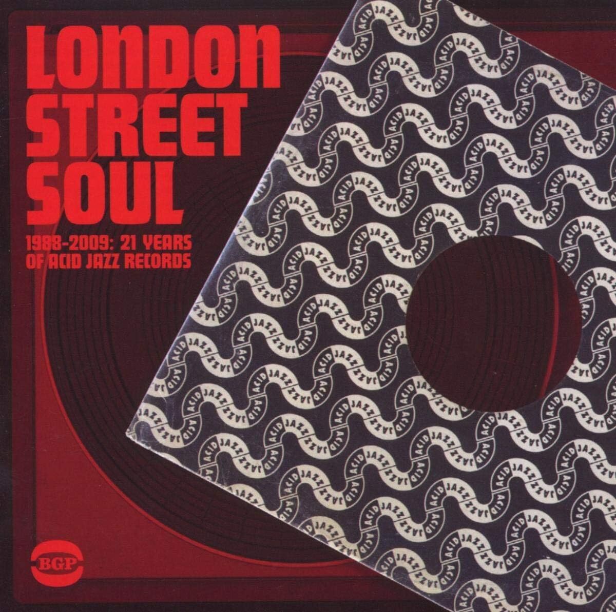 London Street Soul 1988-2009: 21 Years of Acid Jazz Records