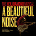 A Beautiful Noise, the Neil Diamond Musical