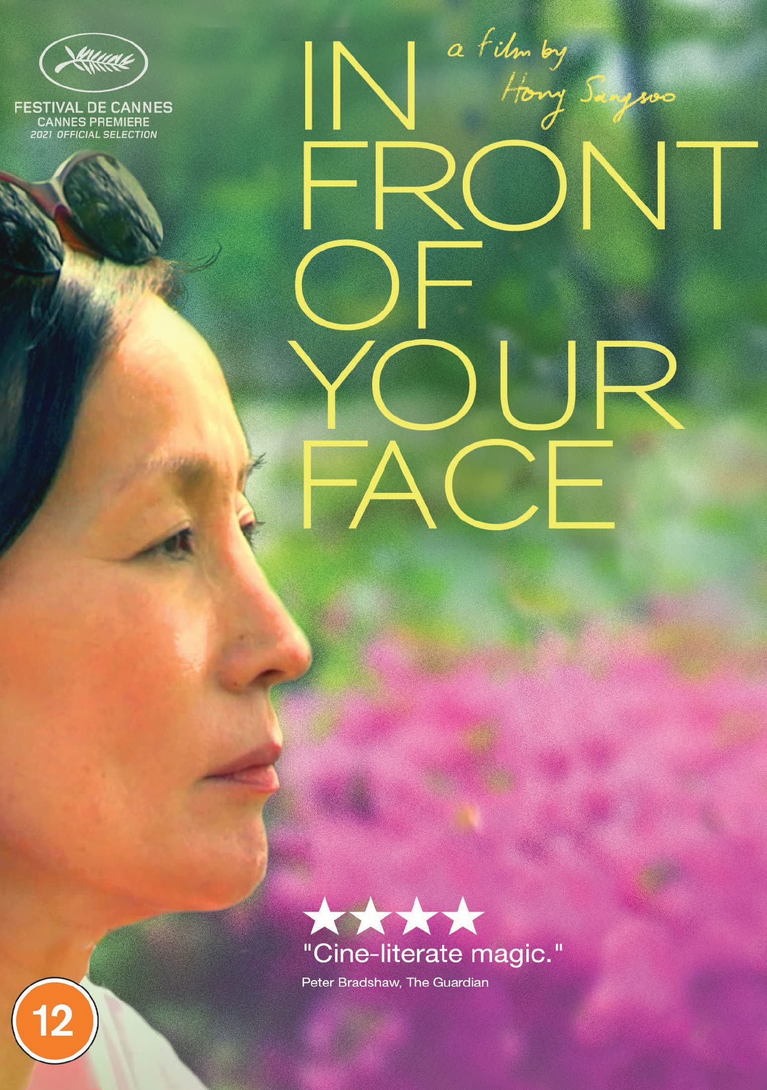 In front of your face