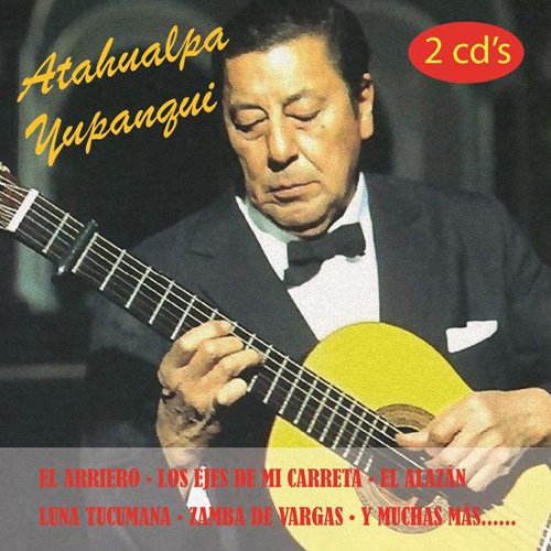 ATAHUALPA YUPANQUI-GRANDES EXITOS