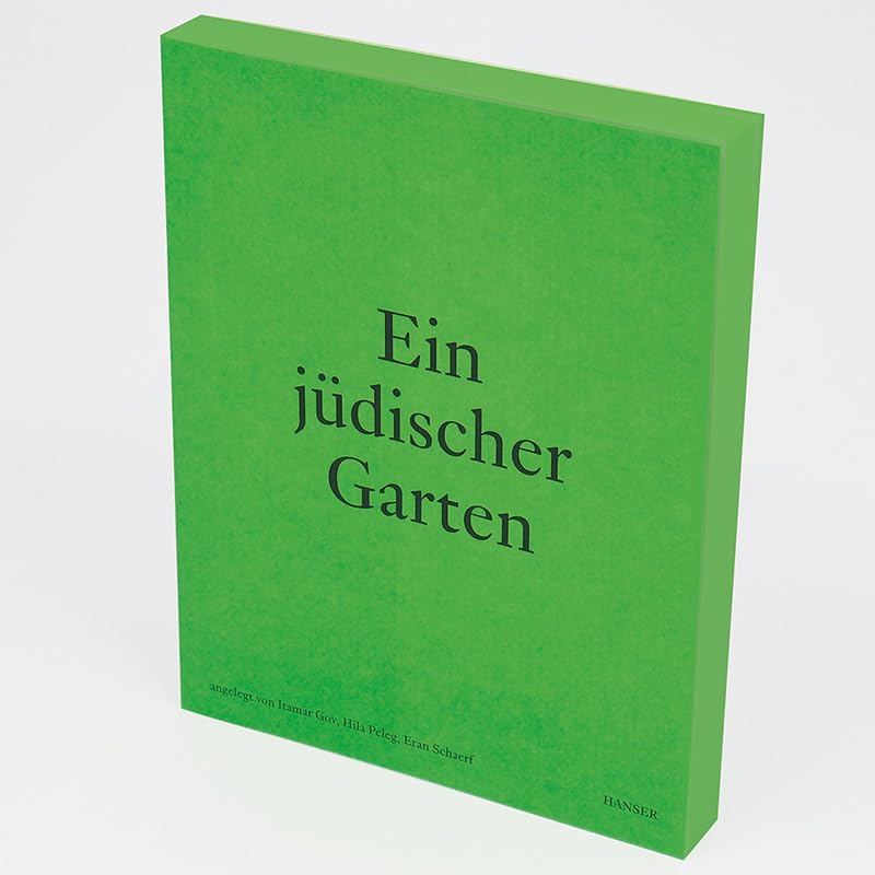 Ein jüdischer Garten