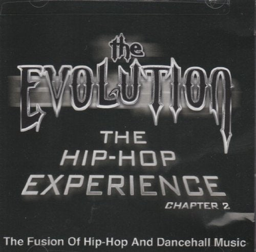 Evolution: Hip Hop Experience Chapter 2