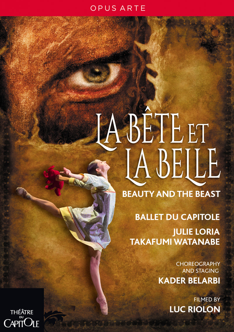 La Bête Et La Belle: Ballet Du Capitole