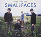 Here Come the Small Faces