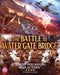 The Battle at Water Gate Bridge