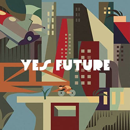 Yes, Future