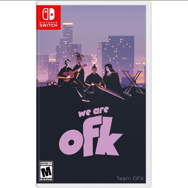 We Are OFK - For Nintendo Switch