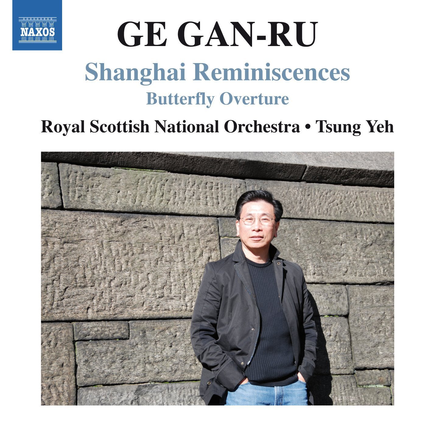 Ge Gan-Ru: Shanghai Reminiscences