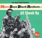 The 'Mojo' Man Presents: More Boss Black Rockers: All Shook Up - Volume 3