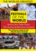 The World's Best Festivals: Venice Art, Calle Ocho, Boi Bumba & Rainbow Serpent
