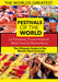 The World's Best Festivals: La Tomatina, Tomorrowland, Madi Gras & Glastonbury