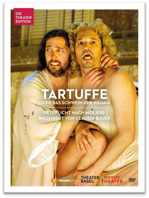 Tartuffe: Basel Theater (Bauer)