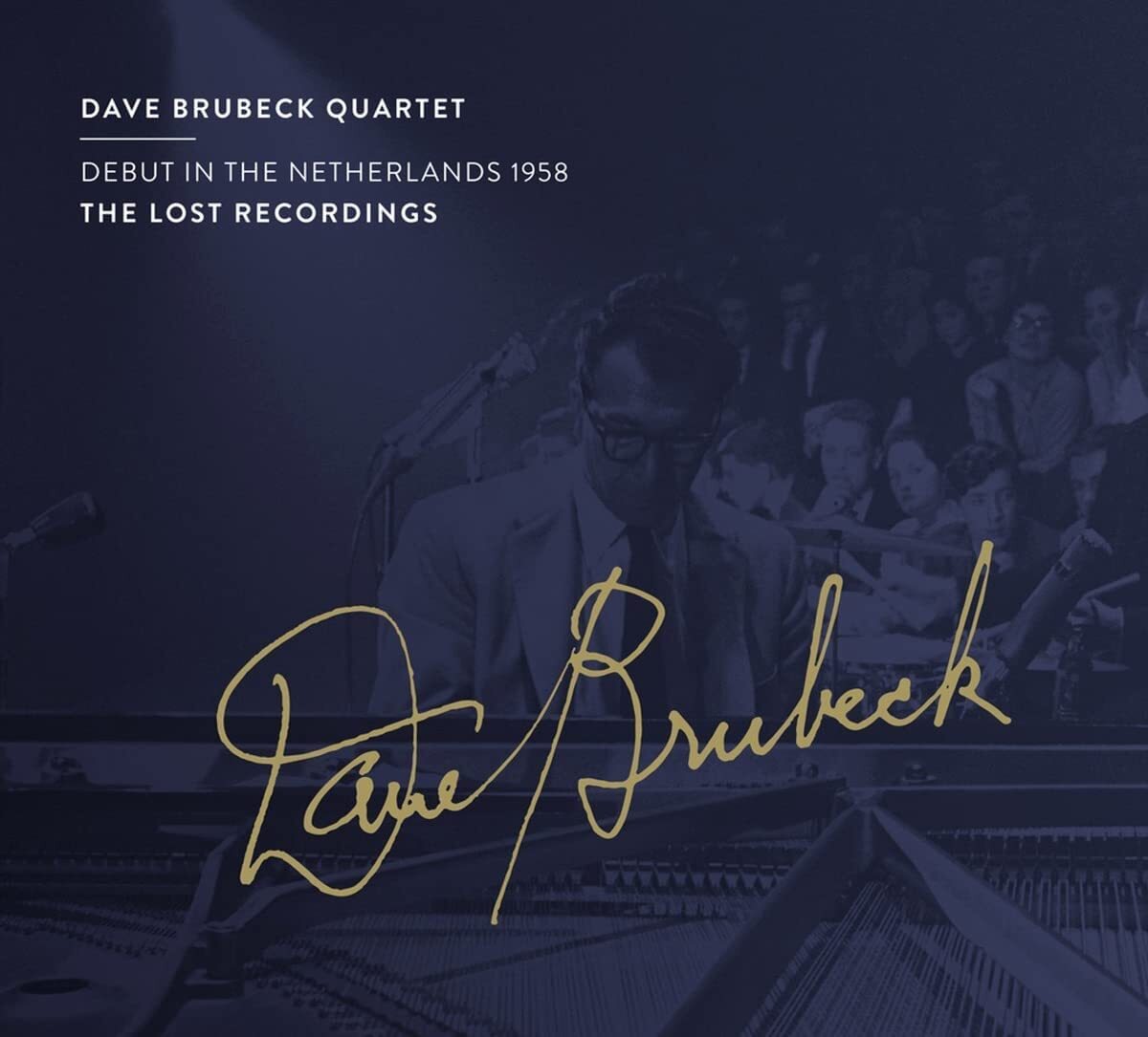 Debut in the Netherlands 1958: The Lost Recordings