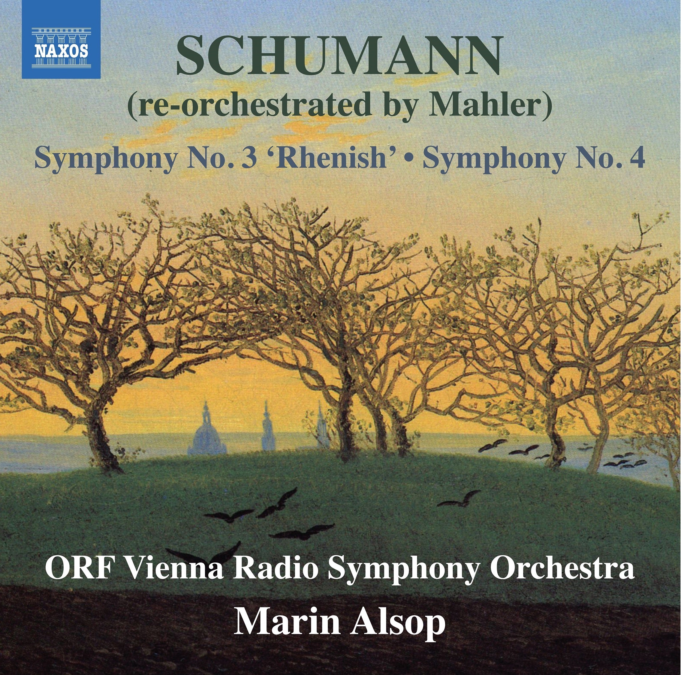 Schumann (Re-orchestrated By Mahler): Symphony No. 3 'Rhenish'...