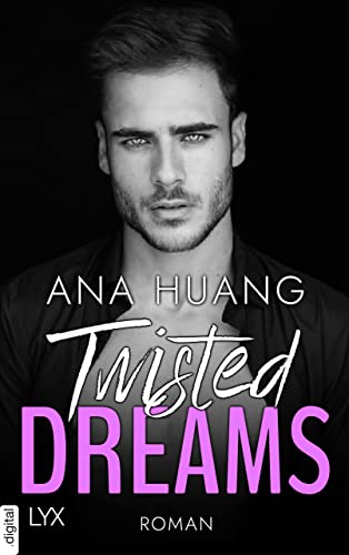 Twisted Dreams (Twisted-Reihe, Band 1