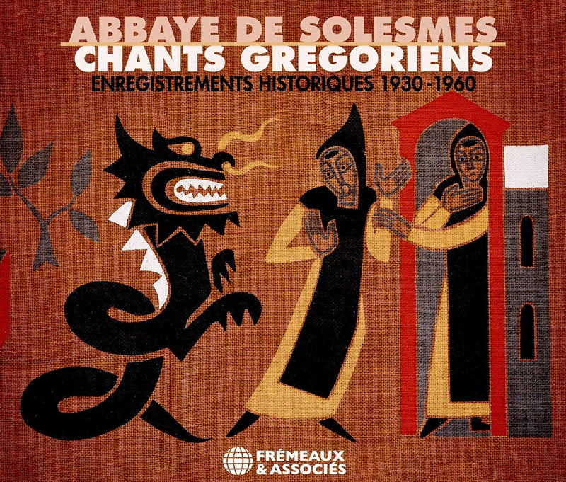 Abbaye De Solesmes - Chants Gregoriens: Enregistrements Historiques 1930-1960