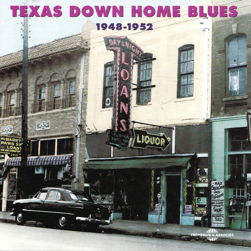 Texas Down Homes Blues 1948 - 1952