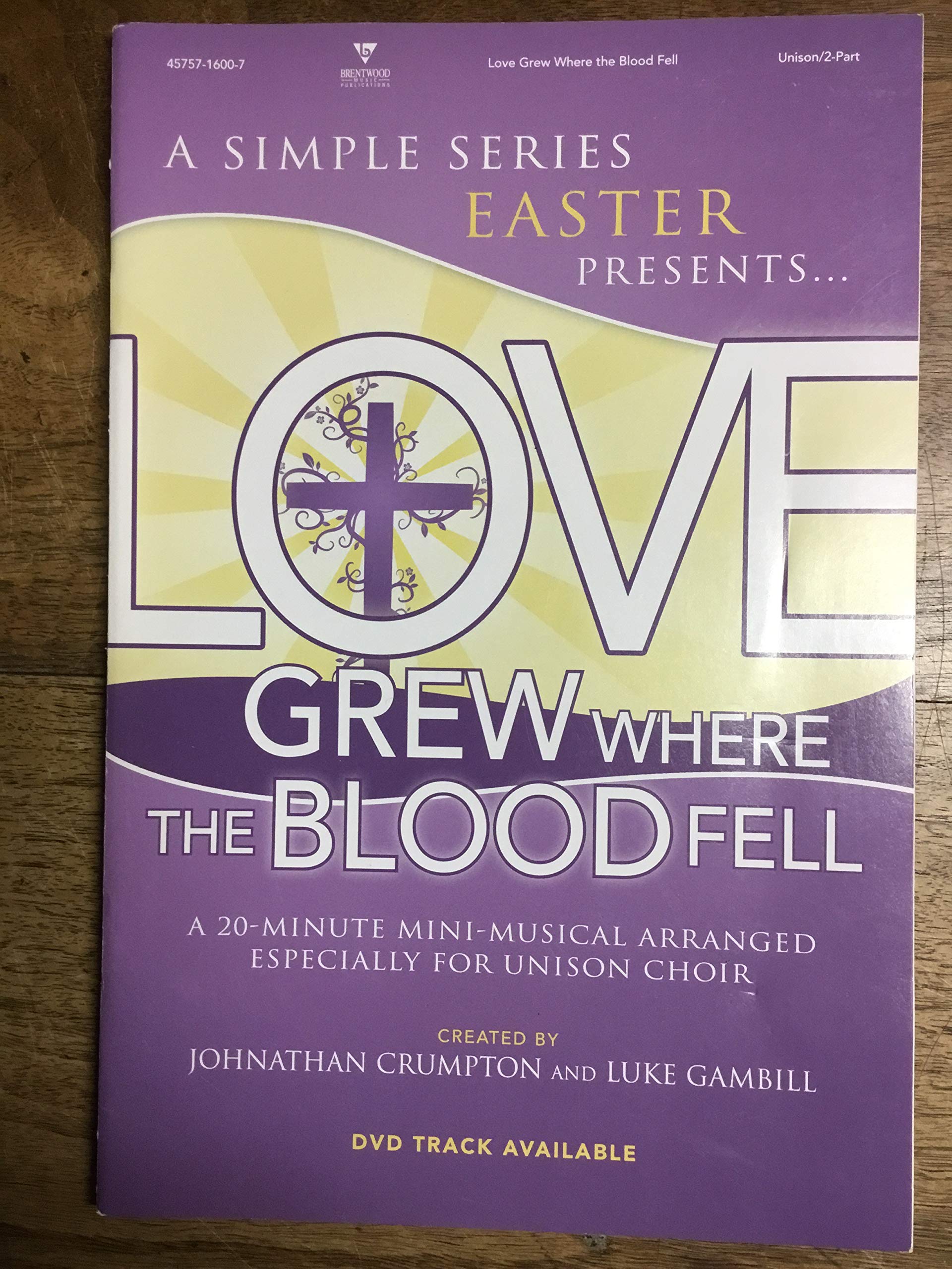 Love Grew Where The Blood Fell