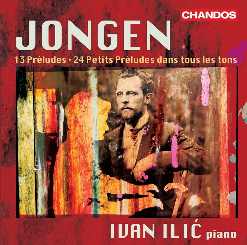 Jongen: 13 Préludes/24 Petits Préludes Dans Tous Les Tons