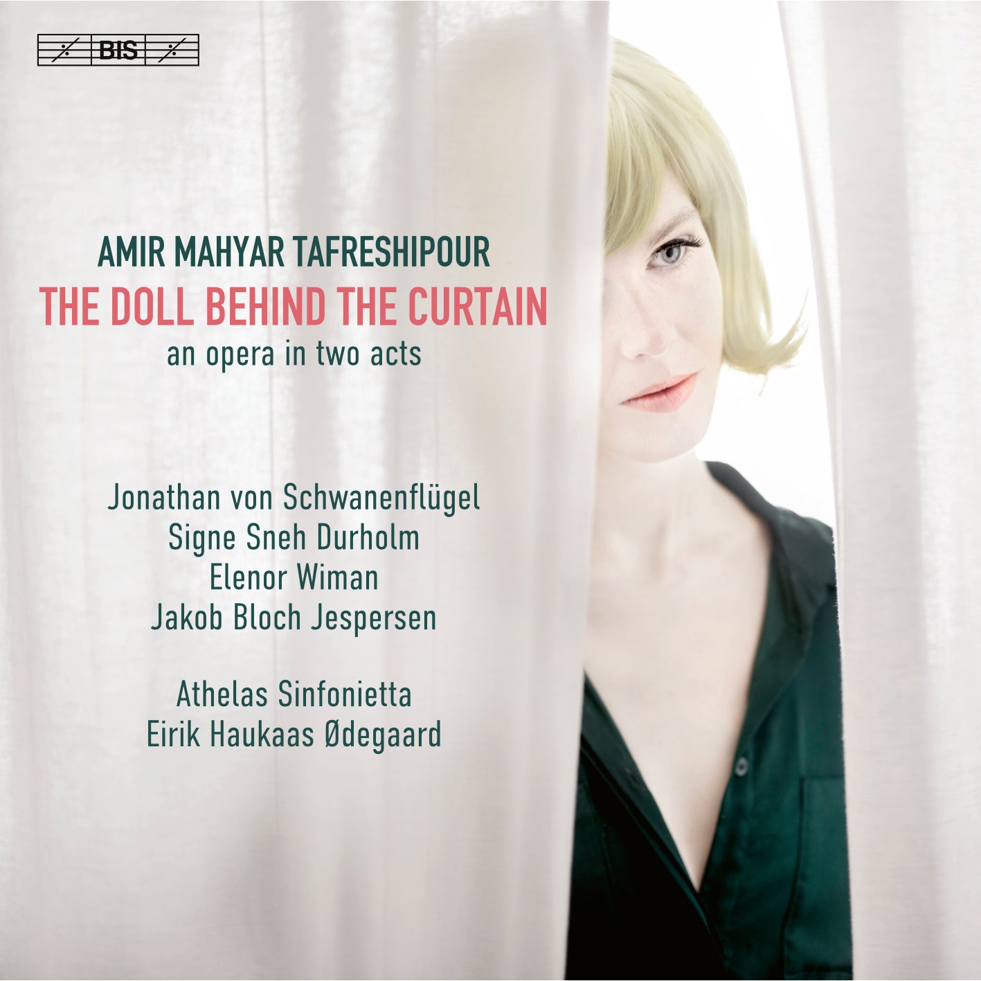Amir Mahyar Tafreshipour: The Doll Behind the Curtain: An Opera in Two Acts