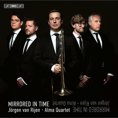Jörgen Van Rijen/Alma Quartet: Mirrored in Time
