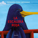 La escalera roja (Libros para soñar