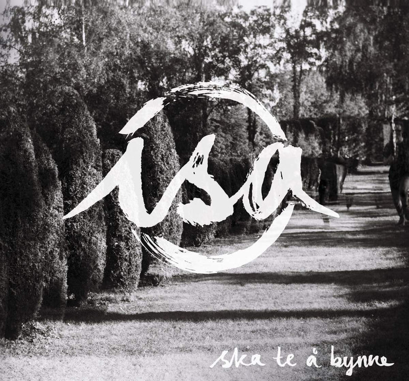 Isa - Ske Te A Bynne